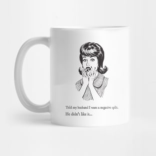 Hubby didn't like it Mug